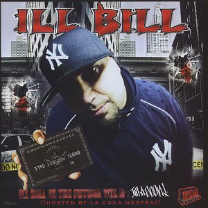 Ill Bill Is the Future, Volume 2