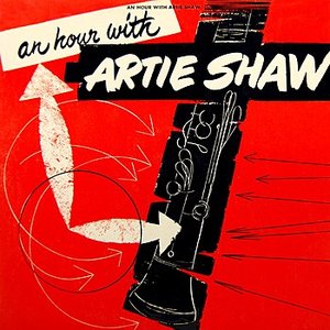 An Hour With Artie Shaw