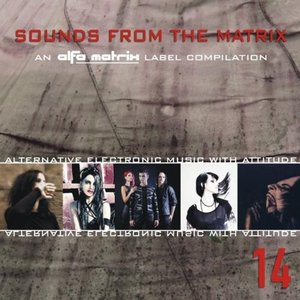 Sounds From The Matrix 014