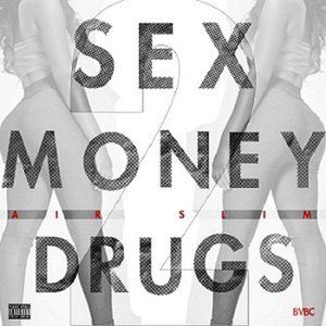 “Air Slim - Sex Money Drugs 2”的封面