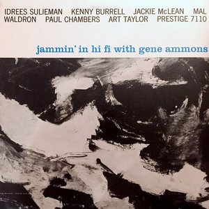 Jammin' in Hi-Fi with Gene Ammons