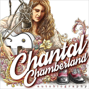 Chantal Chamberland - Autobiography - Zortam Music