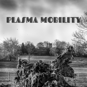 Image for 'PLASMA MOBILITY'