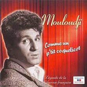 Comme un p'tit coquelicot (Collection "Légende de la chanson française")