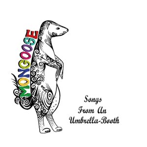 Songs from an Umbrella-Booth