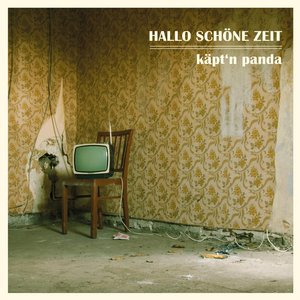 Hallo schöne Zeit
