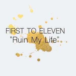 Ruin My Life - Single
