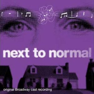 Next to Normal (Original Broadway Cast Recording)