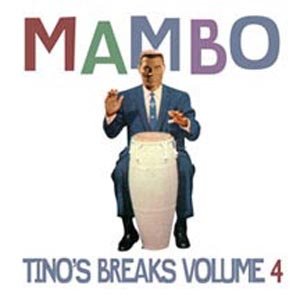 Tino's Breaks Volume 4: Mambo