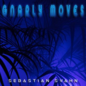 Gnarly Moves