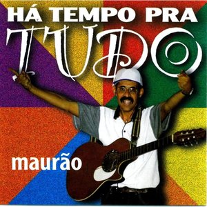 Há Tempo Pra Tudo