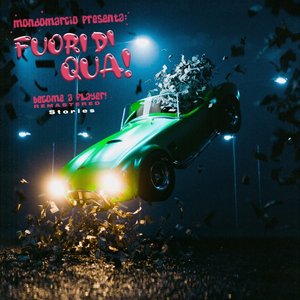 Fuori di qua! (Stories) [2022 Remastered]