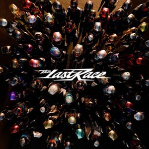 The Last Race [Explicit]