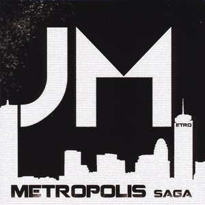 Metropolis Saga