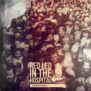 Red Led In The Hospital 的头像