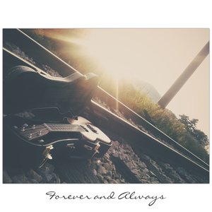 Forever and Always
