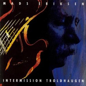 Intermission Troldhaugen