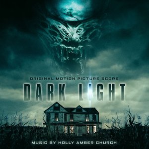 Dark Light: Original Motion Picture Soundtrack