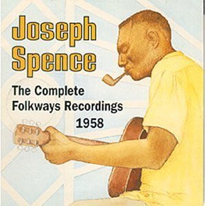 Joseph Spence: The Complete Folkways Recordings, 1958