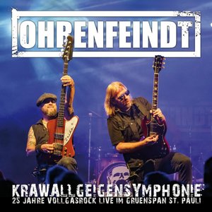 Krawallgeigensymphonie (25 Jahre Vollgasrock Live Im Gruenspan St. Pauli)