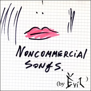 Noncommercial Songs