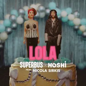 Lola (feat. Nicola Sirkis) - Single