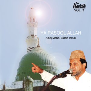 Ya Rasool Allah Vol. 3 - Islamic Naats