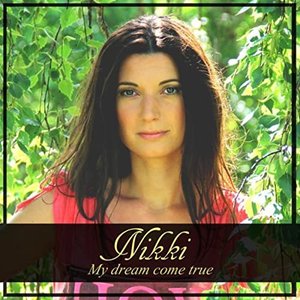 Nikki-My dream come true