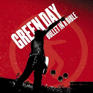 Greenday - Bullet In A Bible - Zortam Music