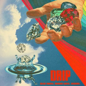 Drip (feat. Desiigner) - Single