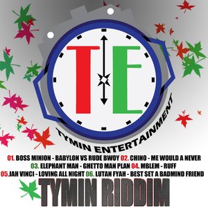 Tymin Riddim