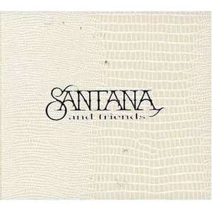Santana and Friends