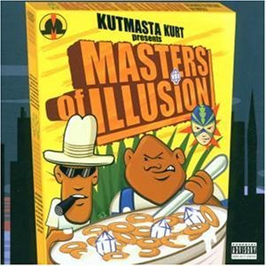 Kutmasta Kurt Presents...Masters of Illusion