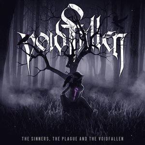 Image for 'The Sinners, The Plague and The Voidfallen'