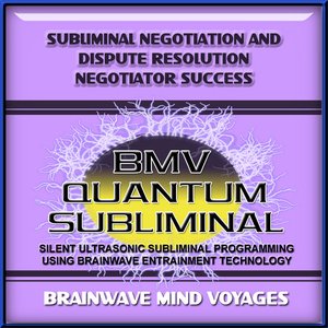 Subliminal Negotiation and Dispute Resolution Negotiator Success