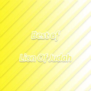 Best of Lion Of Judah