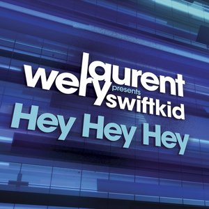 Hey Hey Hey (feat. Swiftkid)