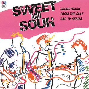 Sweet and Sour (Music from the Original ABC Tv Series)