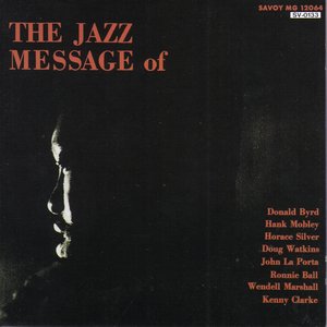 The Jazz Message Of Hank Mobley