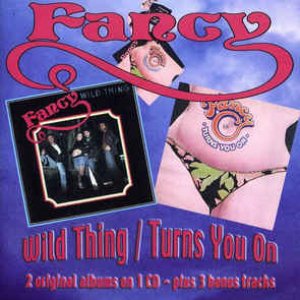 Wild Thing / Turns You On