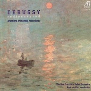 Debussy Rediscovered: Premiere Orchestral Recordings