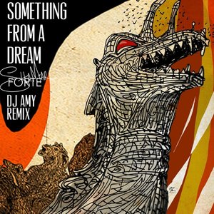 Something from a Dream - Single