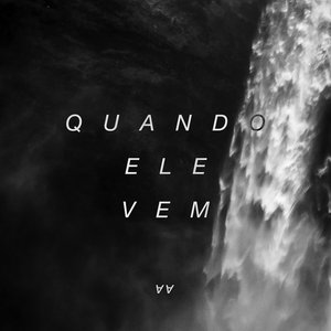 Quando Ele Vem - EP