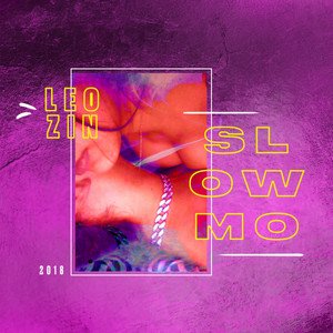 Slow Mo - Single