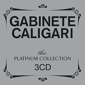 The Platinum Collection: Gabinete Caligari