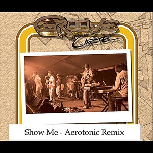 Show Me(Aerotonic Mix)