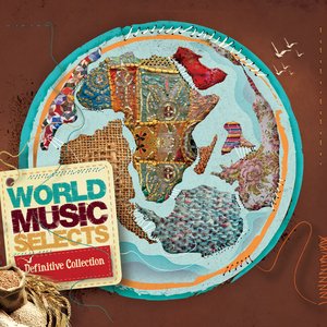 World Music Selects - Definitive Collection