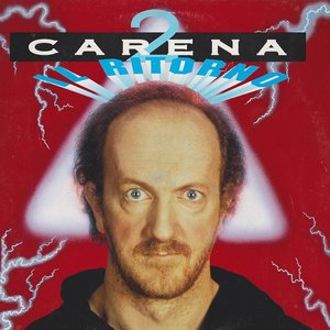 Carena 2 - Il Ritorno