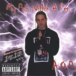 My Pain In A Pen & Bonus CD 1Mic 1 Life