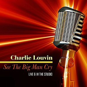 See The Big Man Cry - Live & In The Studio